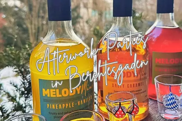 Berchtesgaden lädt ein: Afterwork Party mit Shopping & Drinks