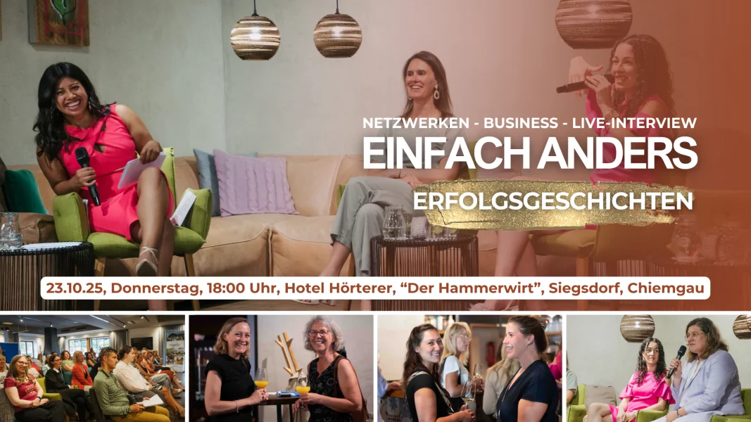 Eventtipp 23.10.2025: Einfach anders. Erfolgsgeschichten im Hammerwirt Chiemgau