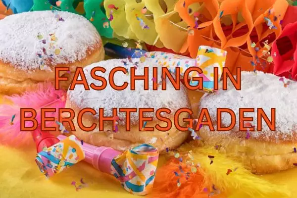 Gaudi & Tradition: Faschingszeit 2026 im Berchtesgadener Land
